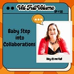 Baby Step into Collaborations